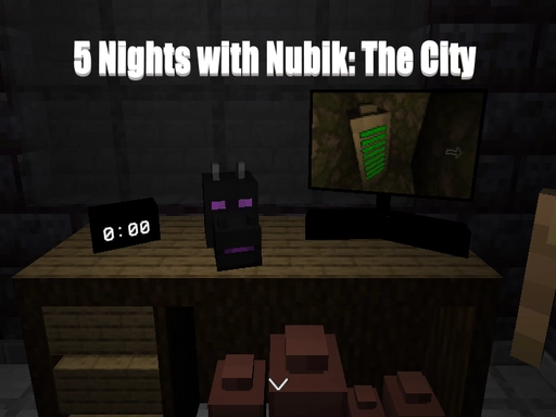 5 Nights With Nubik: The City