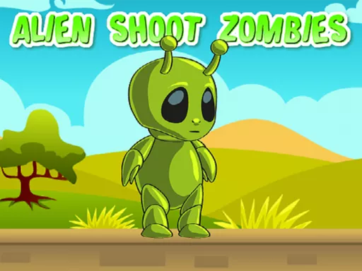 Alien Shoot Zombies