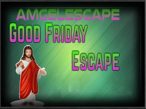 Amgelescape Good Friday Escape
