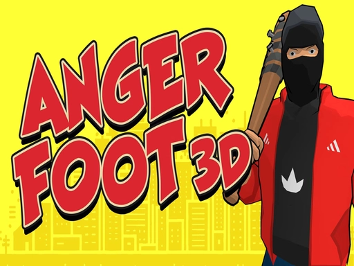 Anger Foot 3D