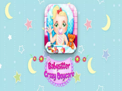 Babysitter Crazy Daycare
