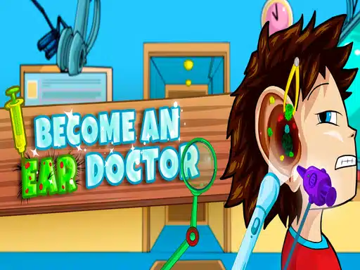 Become An Ear Doctor