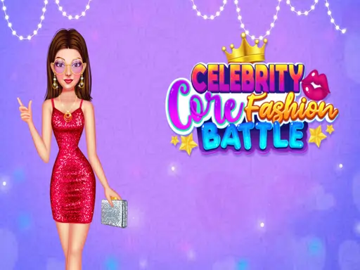 Celebrity Core Fashion Battle