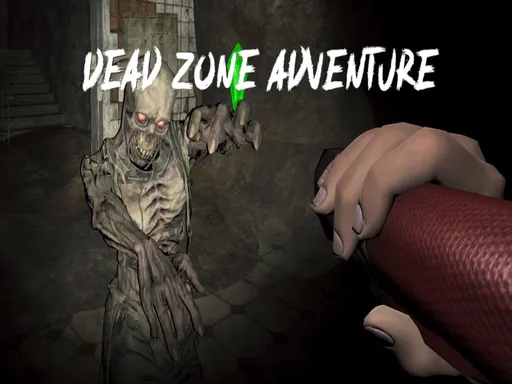 Dead Zone Adventure