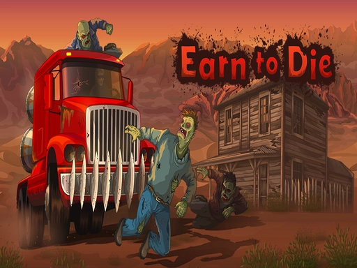Earn To Die