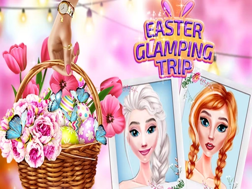 Easter Glamping Trip