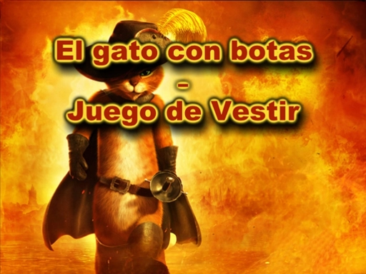 El Gato Con Botas - Juego De Vestir