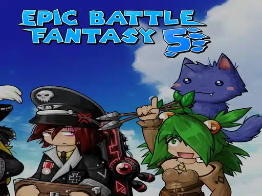 Epic Battle Fantasy 5
