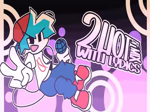 Friday Night Funkin' 2Hot Boyfriend Mix with Lyrics