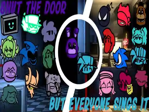 Friday Night Funkin' Shut The Door But Everyone Sings It