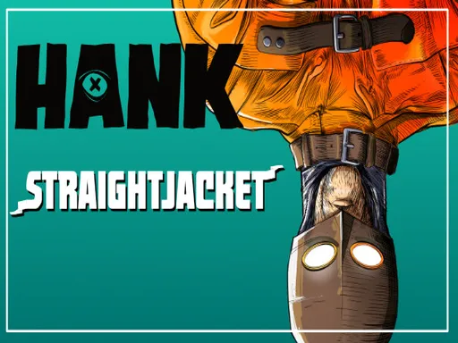 Hank Straightjacket