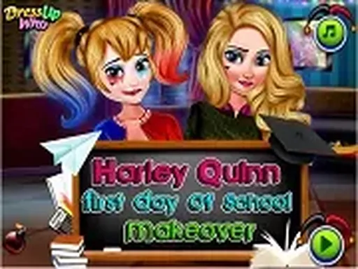 Harley Quinn First Day Of School Makeover