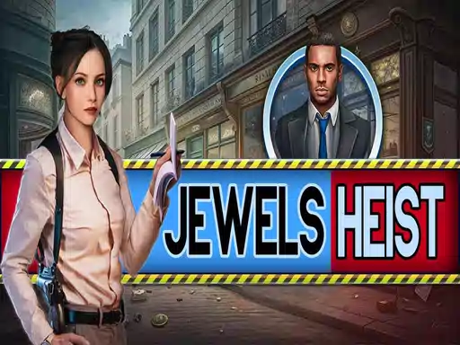 Jewels Heist