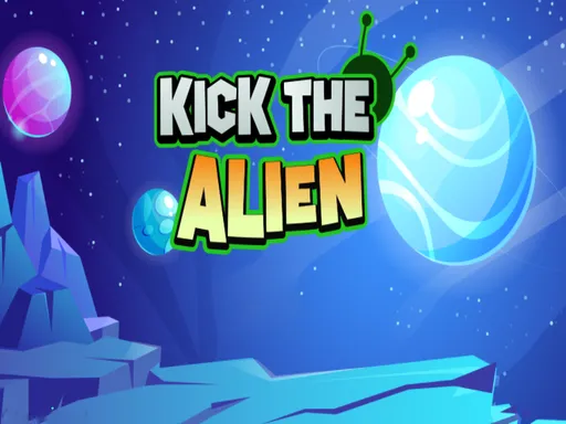Kick The Alien