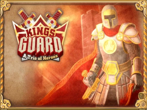 King's Guard A Trio Of Heroes