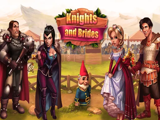 Knights & Brides