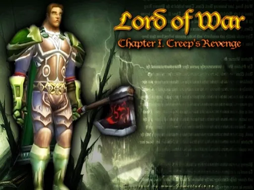 Lord Of War Chapter I Creep's Revenge