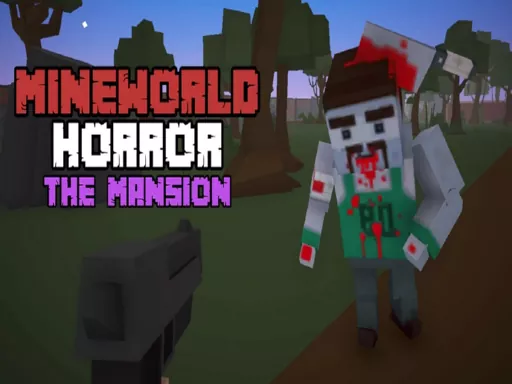 Mineworld Horror: The Mansion