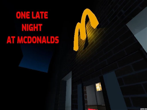 One Late Night At McDonald's