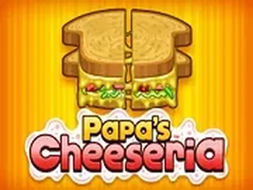 Papa’s Cheeseria