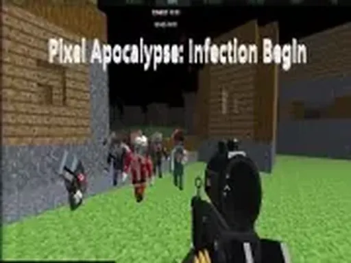 Pixel Apocalypse: Infection Begin