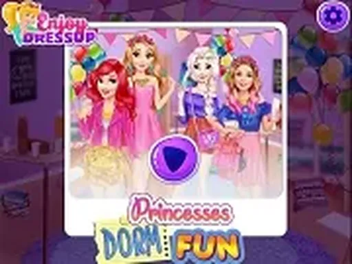 Princesses Dorm Fun