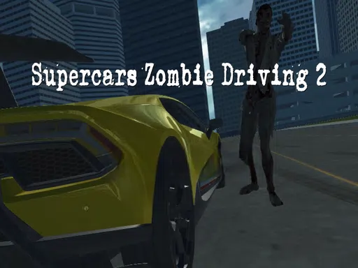 Supercars Zombie Driving 2