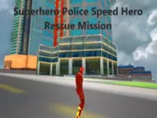 Superhero Police Speed Hero Rescue Mission
