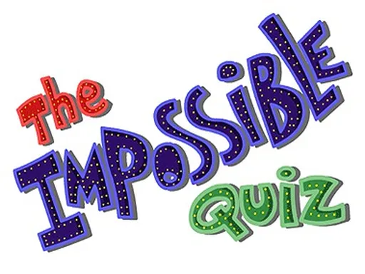 The Impossible Quiz
