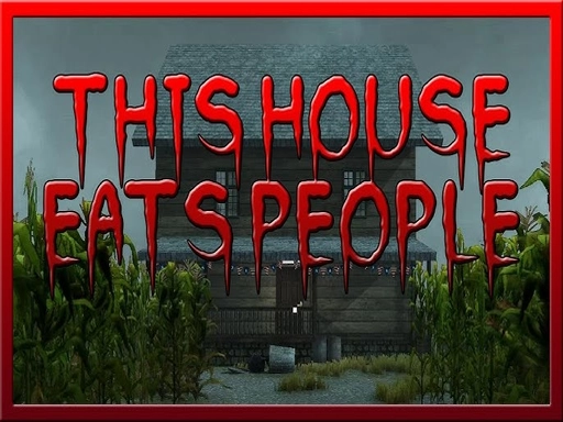 This House Eats People