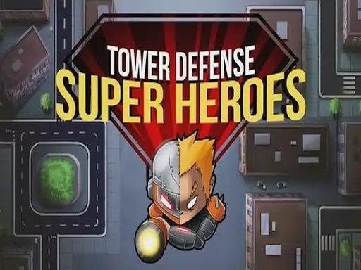 Tower Defense Super Heroes